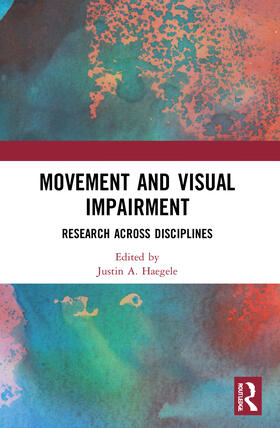 Haegele | Movement and Visual Impairment | Buch | 978-0-367-68239-2 | sack.de