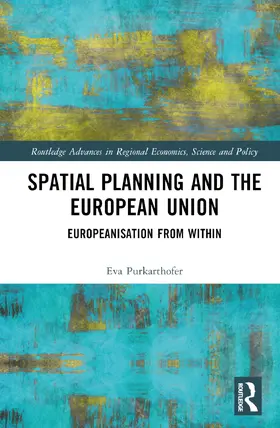 Purkarthofer |  Spatial Planning and the European Union | Buch |  Sack Fachmedien