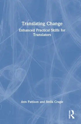 Pattison / Cragie |  Translating Change | Buch |  Sack Fachmedien