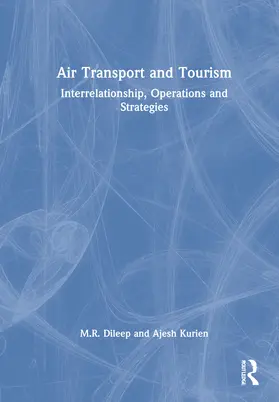 Dileep / Kurien | Air Transport and Tourism | Buch | 978-0-367-68326-9 | www.sack.de