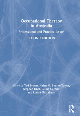 Brown / Bourke-Taylor / Isbel |  Occupational Therapy in Australia | Buch |  Sack Fachmedien