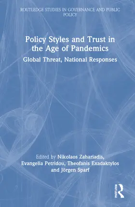 Zahariadis / Petridou / Exadaktylos |  Policy Styles and Trust in the Age of Pandemics | Buch |  Sack Fachmedien