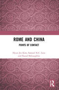 Kim / McLaughlin / Lieu |  Rome and China | Buch |  Sack Fachmedien
