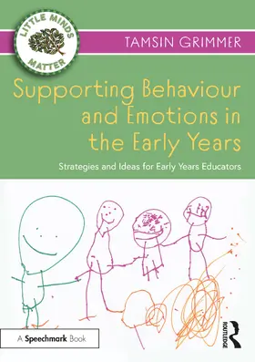 Grimmer |  Supporting Behaviour and Emotions in the Early Years | Buch |  Sack Fachmedien