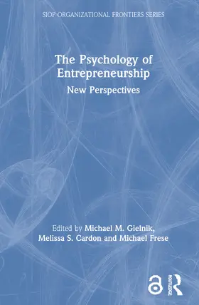 Gielnik / Cardon / Frese |  The Psychology of Entrepreneurship: New Perspectives | Buch |  Sack Fachmedien