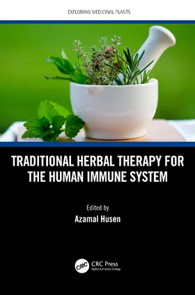 Husen |  Traditional Herbal Therapy for the Human Immune System | Buch |  Sack Fachmedien