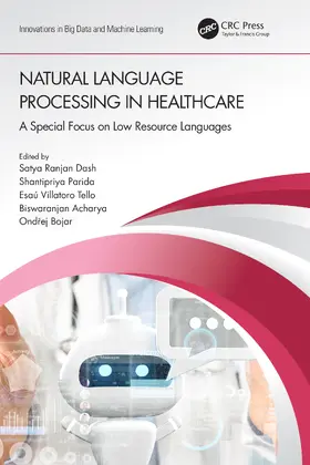 Dash / Parida / Tello |  Natural Language Processing In Healthcare | Buch |  Sack Fachmedien