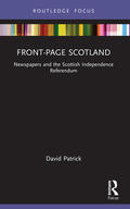 Patrick |  Front-Page Scotland | Buch |  Sack Fachmedien