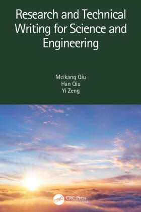 Qiu / Zeng | Research and Technical Writing for Science and Engineering | Buch | 978-0-367-68640-6 | sack.de