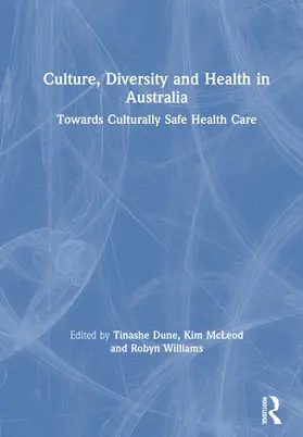 Dune / McLeod / Williams |  Culture, Diversity and Health in Australia | Buch |  Sack Fachmedien