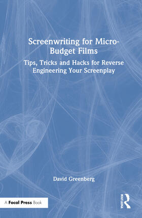 Greenberg | Screenwriting for Micro-Budget Films | Buch | 978-0-367-68770-0 | sack.de