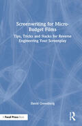 Greenberg |  Screenwriting for Micro-Budget Films | Buch |  Sack Fachmedien