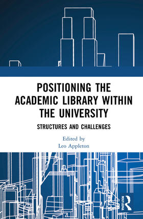 Appleton | Positioning the Academic Library within the University | Buch | sack.de