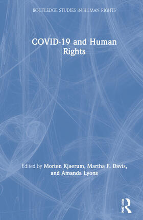 Kjaerum / Davis / Lyons |  COVID-19 and Human Rights | Buch |  Sack Fachmedien