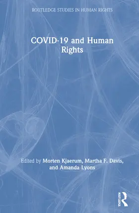 Kjaerum / Davis / Lyons |  COVID-19 and Human Rights | Buch |  Sack Fachmedien