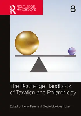 Peter / Lideikyte Huber |  The Routledge Handbook of Taxation and Philanthropy | Buch |  Sack Fachmedien
