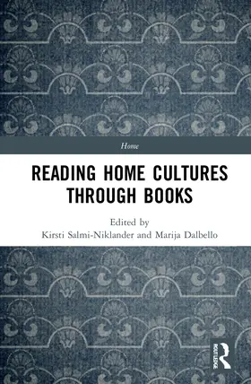 Salmi-Niklander / Dalbello |  Reading Home Cultures Through Books | Buch |  Sack Fachmedien