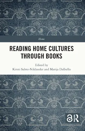 Salmi-Niklander / Dalbello |  Reading Home Cultures Through Books | Buch |  Sack Fachmedien