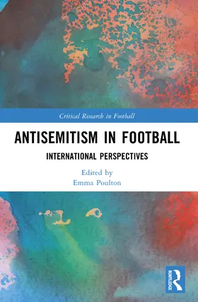 Poulton |  Antisemitism in Football | Buch |  Sack Fachmedien