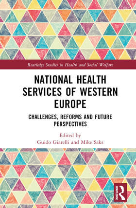 Giarelli / Saks | National Health Services of Western Europe | Buch | 978-0-367-68959-9 | sack.de