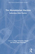 Otegui / Yoder-Bontrager |  The Humanitarian Machine | Buch |  Sack Fachmedien