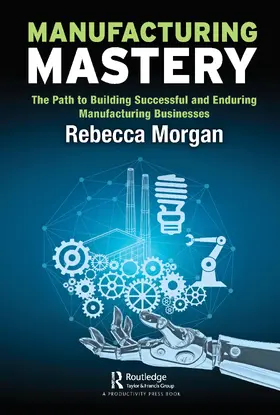 Morgan | Manufacturing Mastery | Buch | 978-0-367-69116-5 | sack.de