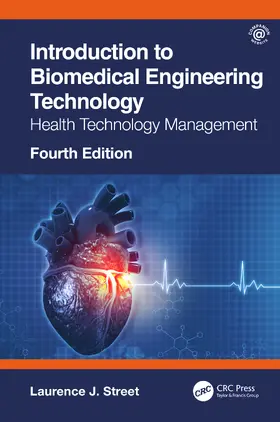 Street |  Introduction to Biomedical Engineering Technology, 4th Edition | Buch |  Sack Fachmedien