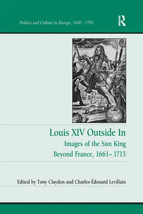 Claydon / Levillain |  Louis XIV Outside In | Buch |  Sack Fachmedien