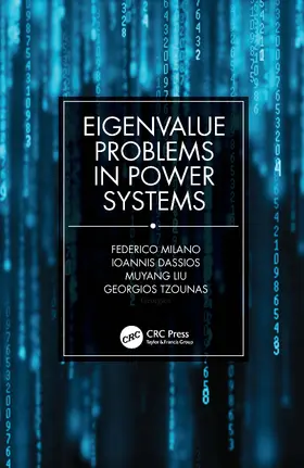Milano / Dassios / Liu |  Eigenvalue Problems in Power Systems | Buch |  Sack Fachmedien