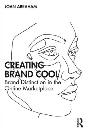 Abraham | Creating Brand Cool | Buch | 978-0-367-69314-5 | sack.de