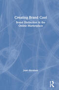Abraham |  Creating Brand Cool | Buch |  Sack Fachmedien