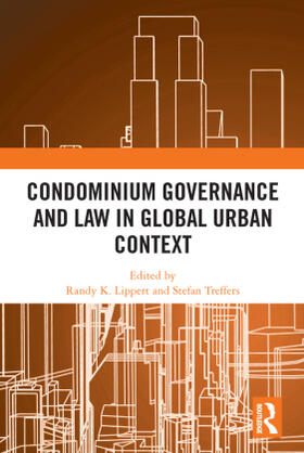 Lippert / Treffers |  Condominium Governance and Law in Global Urban Context | Buch |  Sack Fachmedien