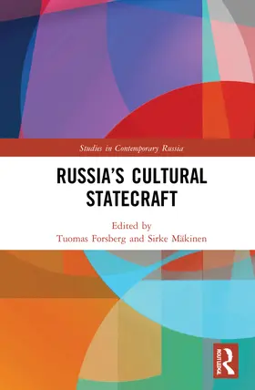 Forsberg / Mäkinen |  Russia's Cultural Statecraft | Buch |  Sack Fachmedien
