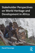 Taruvinga |  Stakeholder Perspectives on World Heritage and Development in Africa | Buch |  Sack Fachmedien