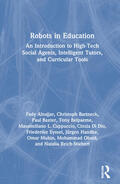 Alnajjar / Bartneck / Baxter |  Robots in Education | Buch |  Sack Fachmedien