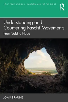 Braune |  Understanding and Countering Fascist Movements | Buch |  Sack Fachmedien