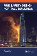 Fu |  Fire Safety Design for Tall Buildings | Buch |  Sack Fachmedien