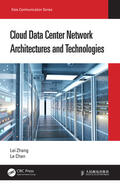 Zhang / Chen |  Cloud Data Center Network Architectures and Technologies | Buch |  Sack Fachmedien
