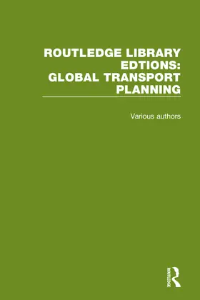 Authors |  Routledge Library Editions: Global Transport Planning | Buch |  Sack Fachmedien