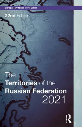 Publications | The Territories of the Russian Federation 2021 | Buch | 978-0-367-69928-4 | sack.de