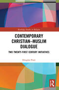 Pratt |  Contemporary Christian-Muslim Dialogue | Buch |  Sack Fachmedien