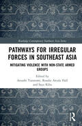 Yasutomi / Arcala Hall / Kiba |  Pathways for Irregular Forces in Southeast Asia | Buch |  Sack Fachmedien