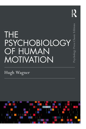 Wagner |  The Psychobiology of Human Motivation | Buch |  Sack Fachmedien