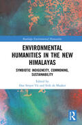 Smyer Yu / Smyer Yü / de Maaker |  Environmental Humanities in the New Himalayas | Buch |  Sack Fachmedien