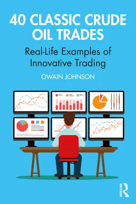 Johnson |  40 Classic Crude Oil Trades | Buch |  Sack Fachmedien