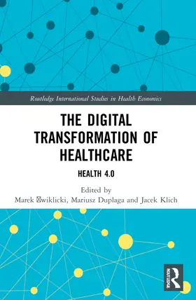 Klich / Cwiklicki / Duplaga |  The Digital Transformation of Healthcare | Buch |  Sack Fachmedien