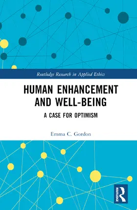 Gordon |  Human Enhancement and Well-Being | Buch |  Sack Fachmedien