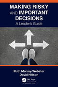 Murray-Webster / Hillson |  Making Risky and Important Decisions | Buch |  Sack Fachmedien