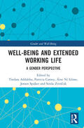 Addabbo / Carney / Ní Léime |  Well-Being and Extended Working Life | Buch |  Sack Fachmedien