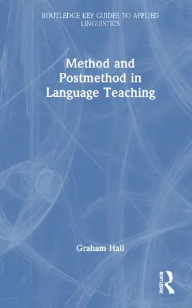 Hall |  Method and Postmethod in Language Teaching | Buch |  Sack Fachmedien